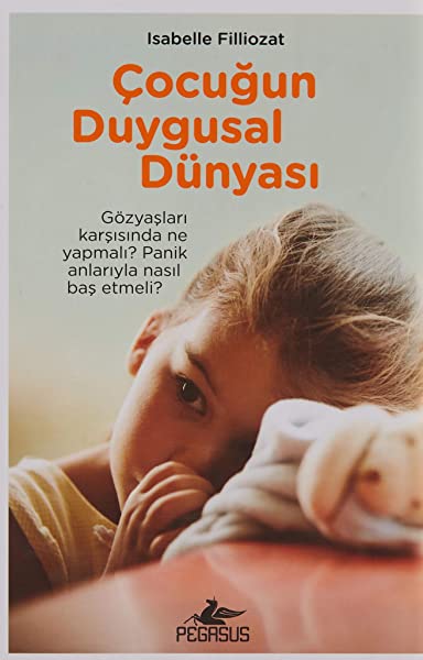 Çocuğun Duygusal Dünyası
